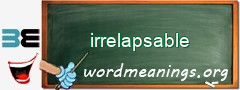 WordMeaning blackboard for irrelapsable